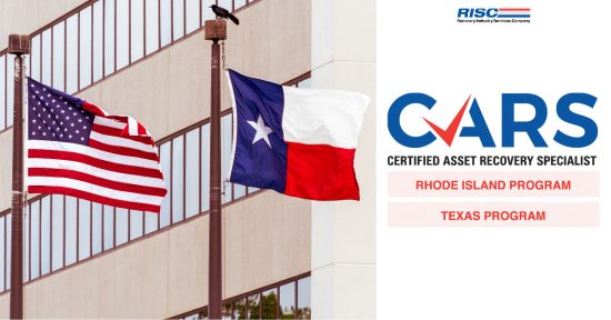 RISC launches the CARS – Texas and Rhode Island state-specific Certification Courses for repossession agents.